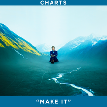 Load image into Gallery viewer, "Make It" - Charts