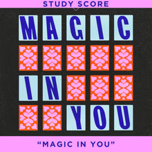 Load image into Gallery viewer, "Magic in You" [Orchestral Version] - Study Score
