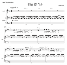Load image into Gallery viewer, &quot;Things You Said&quot; - Piano/Vocal Score

