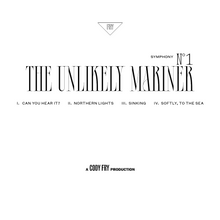 Load image into Gallery viewer, "The Unlikely Mariner" - Parts PDFs
