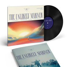 Load image into Gallery viewer, The Unlikely Mariner Vinyl LP [PRE ORDER]
