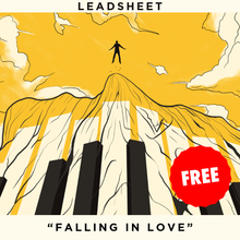 Load image into Gallery viewer, &quot;Falling in Love&quot; - Leadsheet

