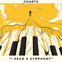 Load image into Gallery viewer, &quot;I Hear a Symphony&quot; - Charts
